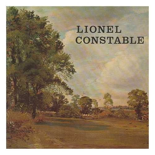 Stock image for Lionel Constable for sale by ThriftBooks-Atlanta