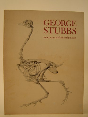 9780905005508: George Stubbs, anatomist and animal painter