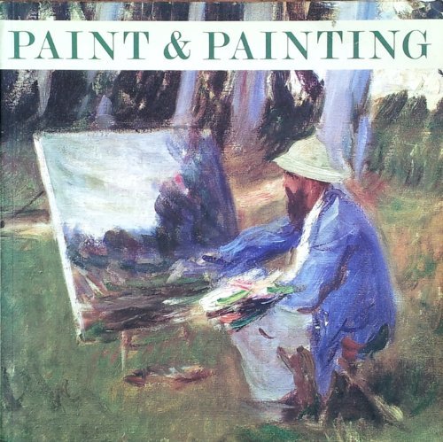Beispielbild fr Paint and Painting: Catalogue zum Verkauf von WorldofBooks