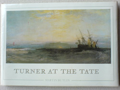 Beispielbild fr Turner at the Tate zum Verkauf von Open Books