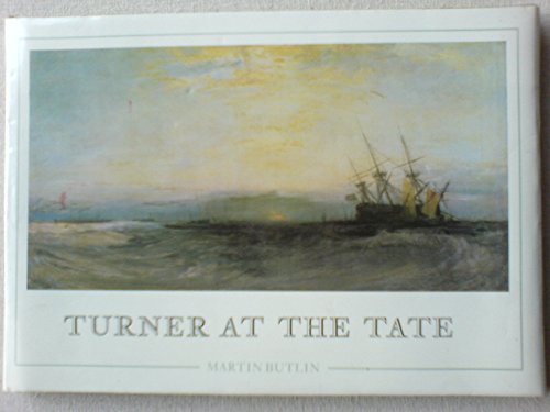 Imagen de archivo de Turner at the Tate -Ninety-Two Oil Paintings a la venta por Frank J. Raucci, Bookseller