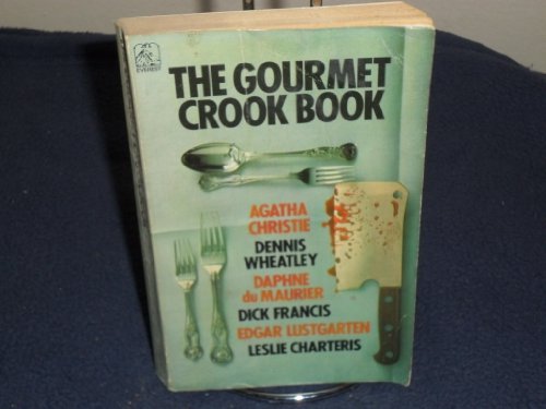 Stock image for The Gourmet Crook Book for sale by Ryde Bookshop Ltd