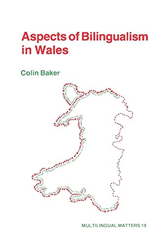 Imagen de archivo de Aspects of Bilingualism in Wales (Multilingual Matters 19) a la venta por Wonder Book