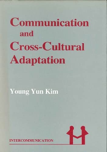 Stock image for Communication and Cross-Cultural Adaptation for sale by Better World Books: West