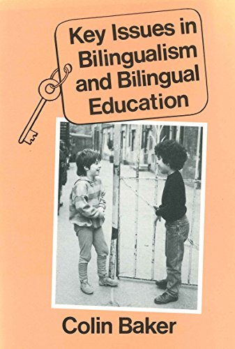 Stock image for Key Issues in Bilingualism and Bilingual Education for sale by ThriftBooks-Dallas