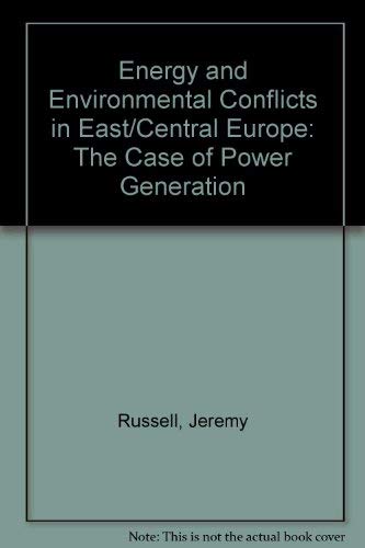 Beispielbild fr Energy and Environmental Conflicts in East/Central Europe: The Case of Power Generation zum Verkauf von WorldofBooks