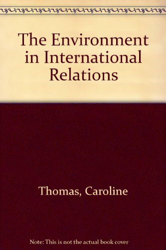 9780905031453: The Environment in International Relations