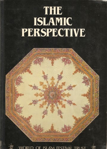 THE ISLAMIC PERSPECTIVE an Aspect of British Architecture and Design in the 19th Century