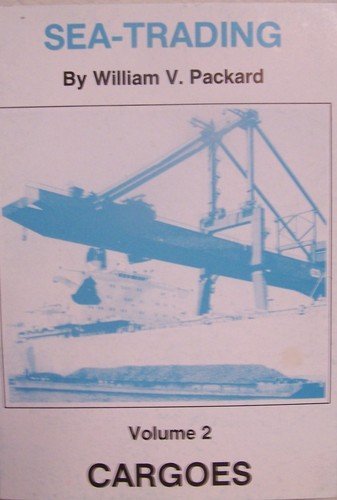 Imagen de archivo de Cargoes (v. 2) (Sea-trading) a la venta por WorldofBooks