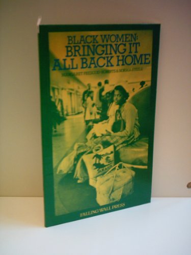 Stock image for Black Women: Bringing it All Back Home for sale by WorldofBooks