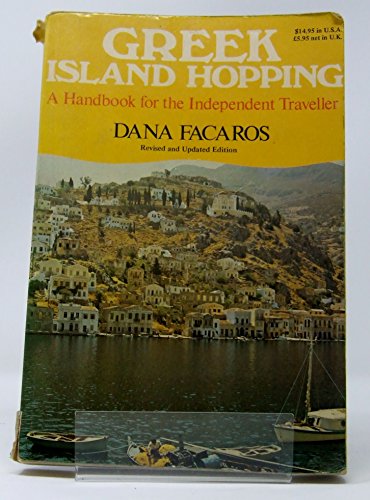 Imagen de archivo de Greek Island Hopping. A Handbook for the Independent Traveller. a la venta por J J Basset Books, bassettbooks, bookfarm.co.uk