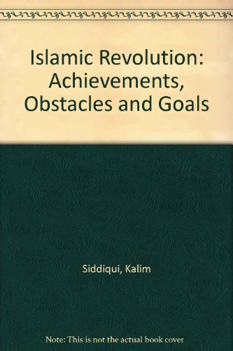 Beispielbild fr Islamic Revolution: Achievements, Obstacles and Goals zum Verkauf von medimops