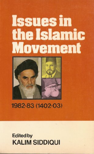 Beispielbild fr Issues in the Islamic Movement 1982-83 zum Verkauf von HPB-Diamond
