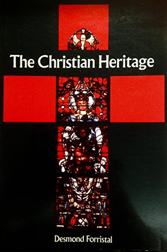 Stock image for The Christian Heritage for sale by Rare and Recent Books