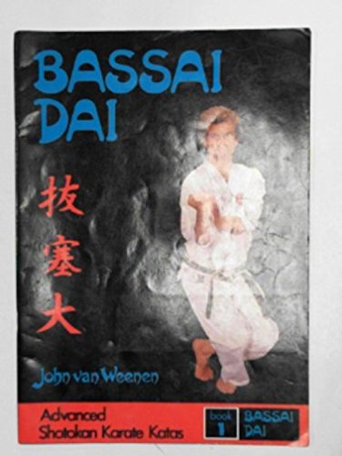 9780905095028: Advanced Shotokan Karate Kata: Bassai Dai Bk. 1