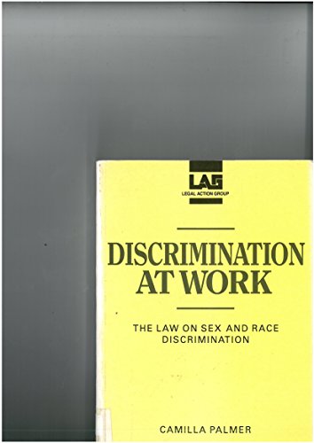9780905099316: Discrimination at work: The law on sex and race discrimination