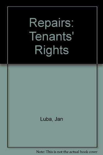 Repairs: Tenants' Rights (9780905099491) by Jan Luba