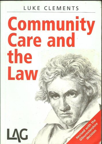 9780905099743: Community Care and the Law