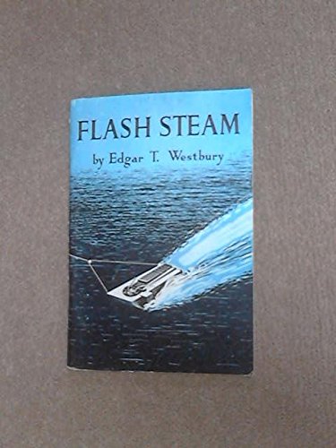 Stock image for Flash Steam: Its Application in Model and Full Size Practice for sale by Revaluation Books