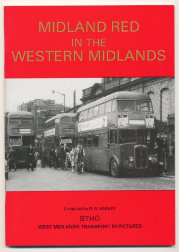 Imagen de archivo de Midland Red in the Western Midlands a la venta por Red-books ( Member of P.B.F.A. )