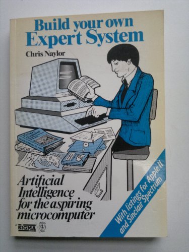 Imagen de archivo de Build Your Own Expert System a la venta por Better World Books