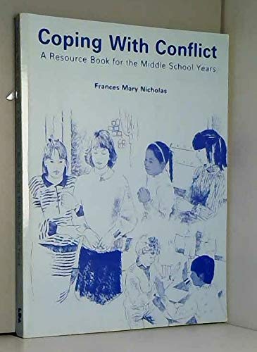 9780905114262: Coping with Conflict: Teachers' Resource Book for the Middle School Years