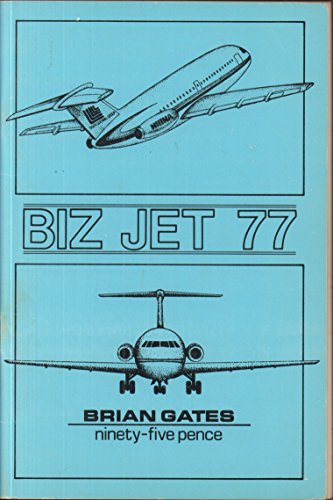 Stock image for Biz - Jet 77 for sale by Willis Monie-Books, ABAA