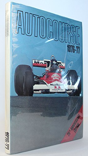 9780905138015: Autocourse 1976-77: International Motor Racing and Rallying