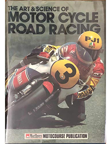 Beispielbild fr The Art and Science of Motor Cycle Road Racing zum Verkauf von ThriftBooks-Dallas