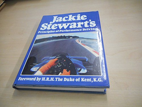 Imagen de archivo de Jackie Stewart's Principles of Performance Driving a la venta por WorldofBooks