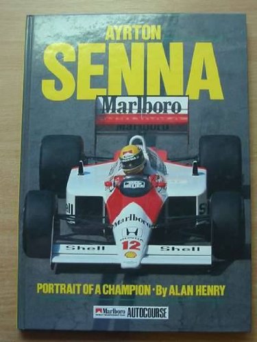 9780905138602: AYRTON SENNA:PORTRAIT OF A CHAMPIO: Portrait of a Champion