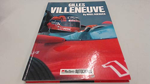 Gilles Villeneuve (9780905138701) by Roebuck, Nigel