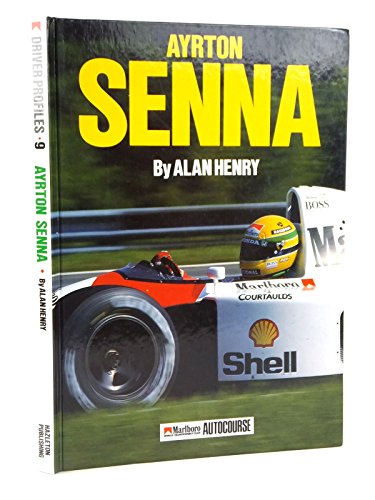 Ayrton Senna: Portrait of a Champion (9780905138923) by Henry, Alan