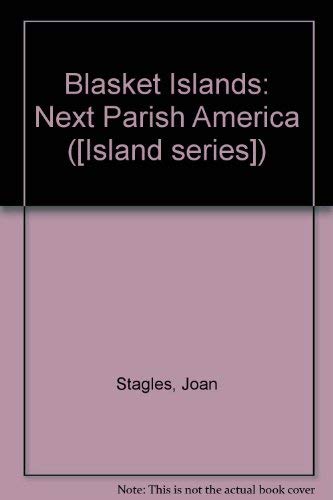 Stock image for Blasket Islands: Next Parish America for sale by Reuseabook