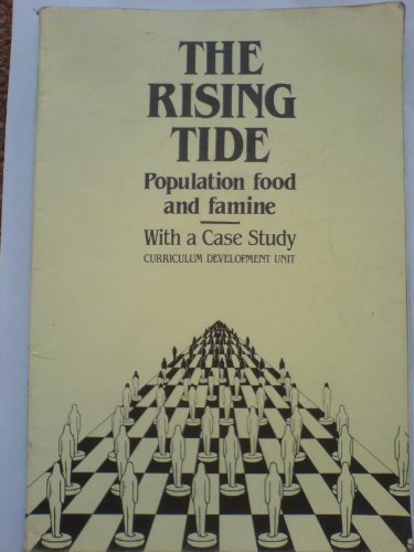 Beispielbild fr Rising Tide: Population, Food and Famine zum Verkauf von Kennys Bookshop and Art Galleries Ltd.
