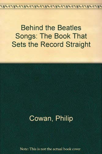 Stock image for Behind the Beatles Songs for sale by Merandja Books