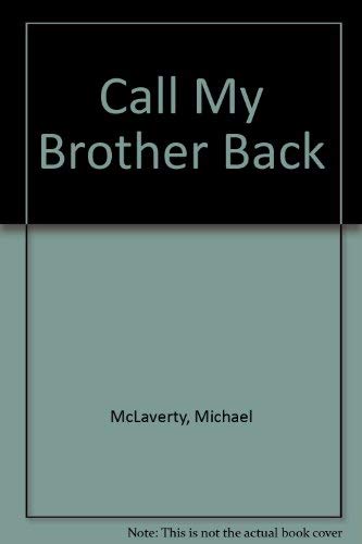 Beispielbild fr Call My Brother Back zum Verkauf von ThriftBooks-Dallas
