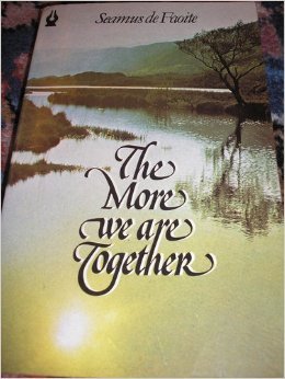 Beispielbild fr The More We Are Together : And Other Stories zum Verkauf von Better World Books