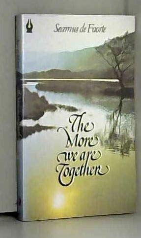 Imagen de archivo de The More We Are Together : And Other Stories a la venta por Better World Books