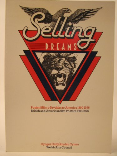 Stock image for Selling dreams: British and American film posters 1890-1976 for sale by Books From California