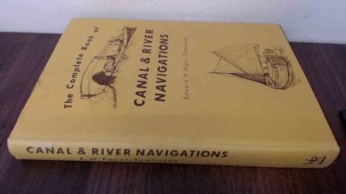 9780905184012: Complete Book of Canal and River Navigation