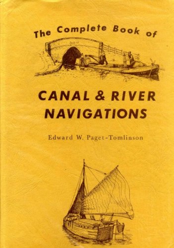 Stock image for The Complete Book of Canal & River Navigations for sale by BC BOOKS