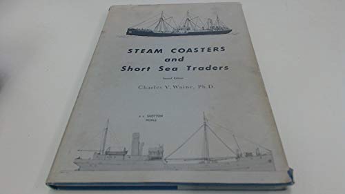 9780905184043: Steam Coasters and Short Sea Traders