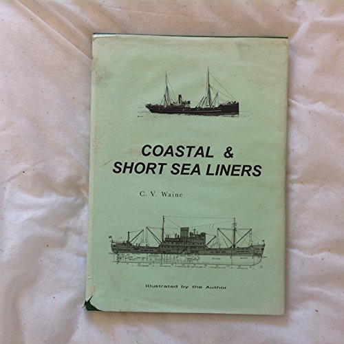 Stock image for Coastal and Short Sea Liners for sale by HALCYON BOOKS