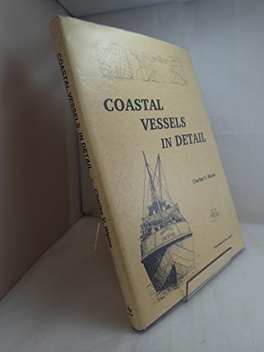 Stock image for Coastal Vessels in Detail for sale by Aardvark Rare Books