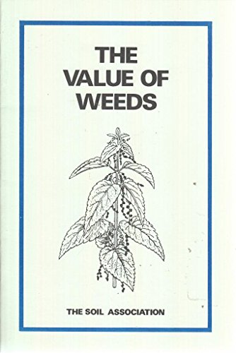 Beispielbild fr Value of Weeds zum Verkauf von WorldofBooks