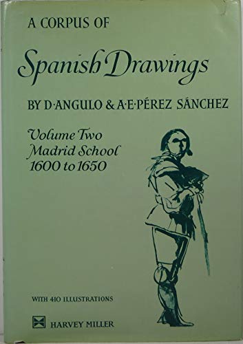 Beispielbild fr A Corpus of Spanish Drawings zum Verkauf von Better World Books