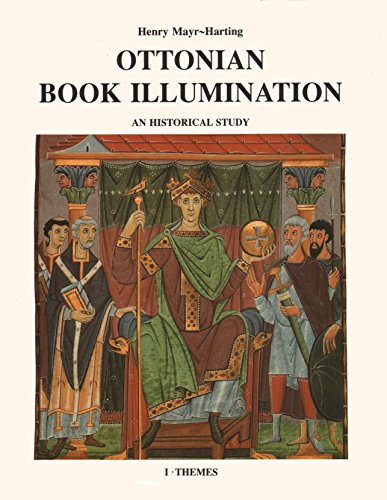 Beispielbild fr Ottonian Book Illumination: An Historical Study, Part 1: Themes (Volume 1) zum Verkauf von Anybook.com