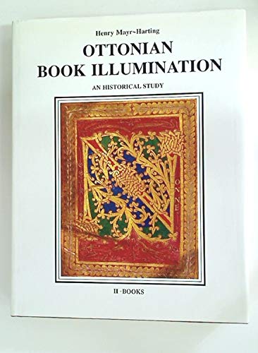 Beispielbild fr Ottonian Book Illumination: An Historical Study, Part 2: Books (Volume 2) zum Verkauf von Anybook.com