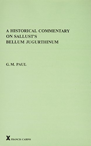 Stock image for A Historical Commentary on Sallust's Bellum Jugurthinum (Arca, 13) for sale by WorldofBooks